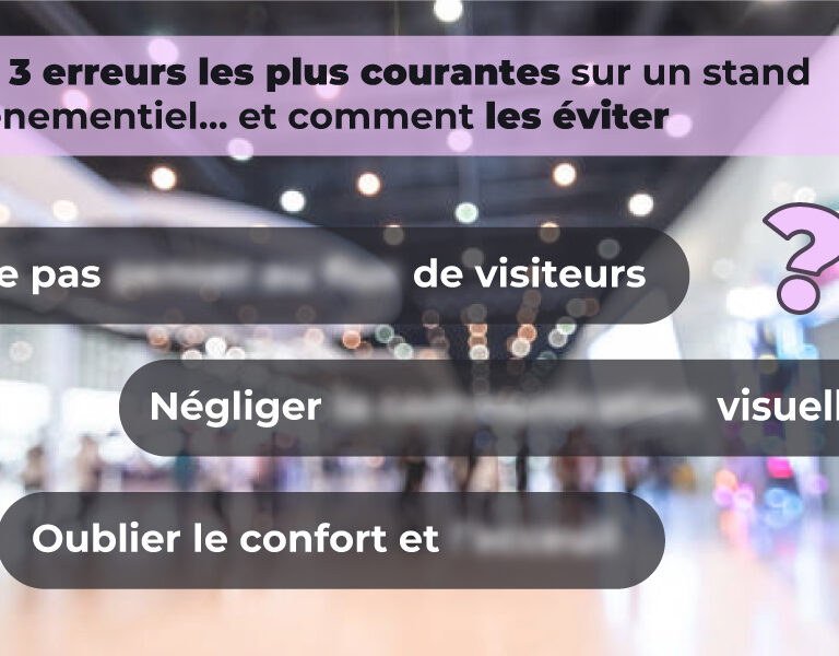 Visuel article 3 erreurs sur un stand