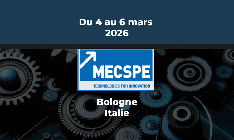 MECSPE 2026, Le Salon International de la Production Manufacturière