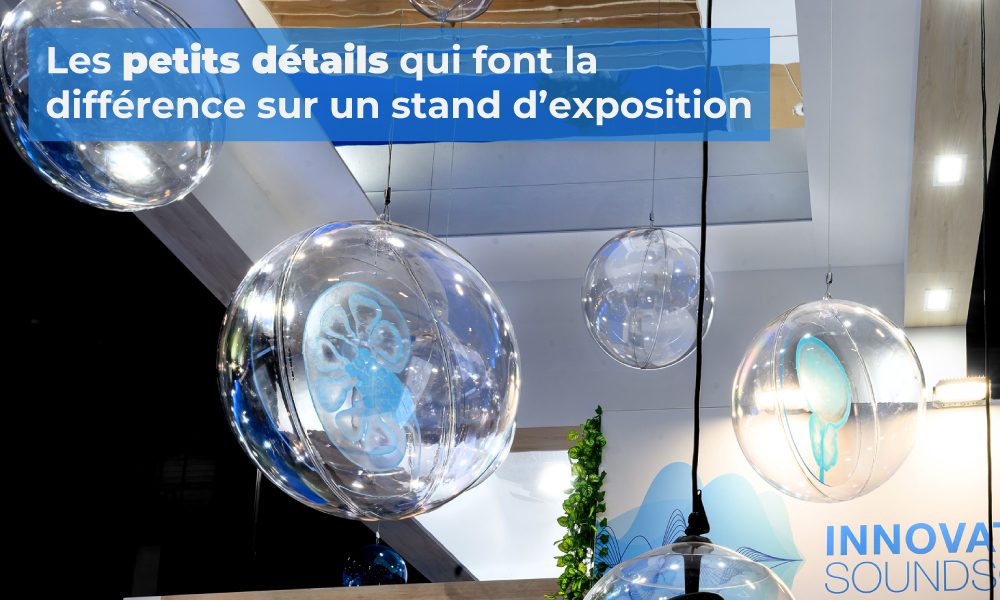 Visuel article petits détails sur un stand