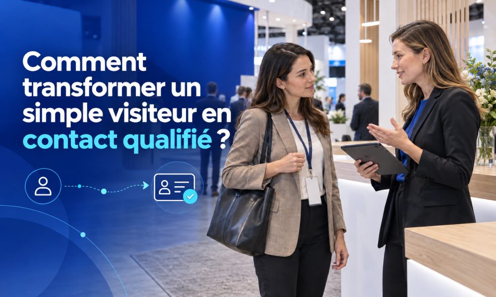 Visuel article Visiteur en contact qualifié